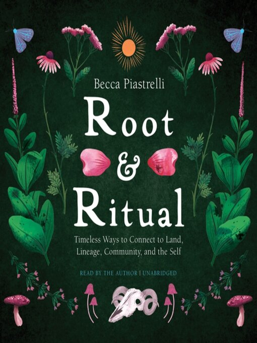 Title details for Root and Ritual by Becca Piastrelli - Available